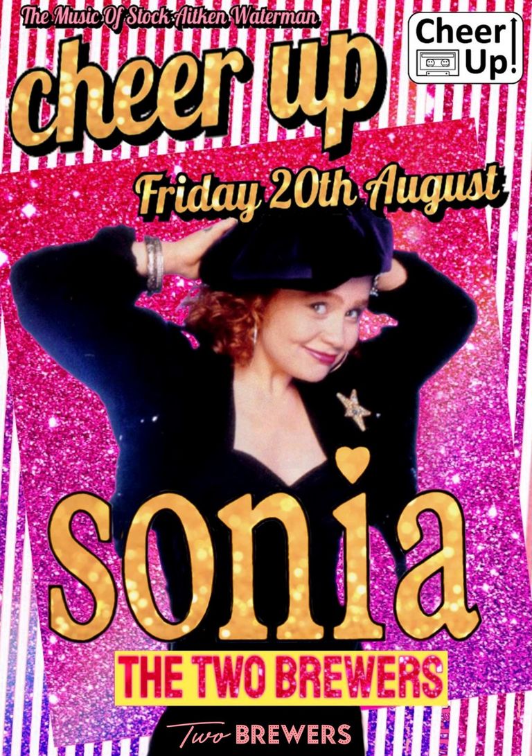 Cheer Up's 9th Birthday "Sit down soiree", TriBeCa Manchester, Saturday 3rd July 2021 featuring Sonia live